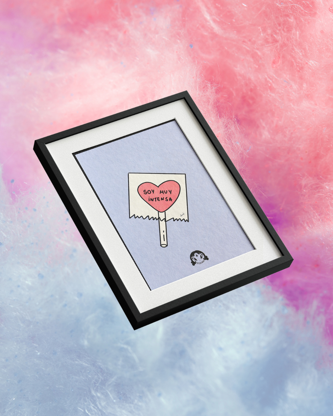 Art Print I am very intense - Sorry not sorry