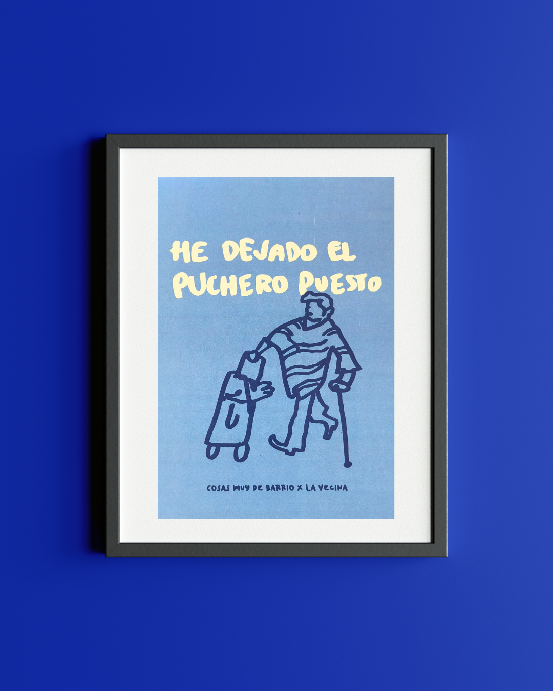 Lámina A6 "He dejado el puchero puesto"