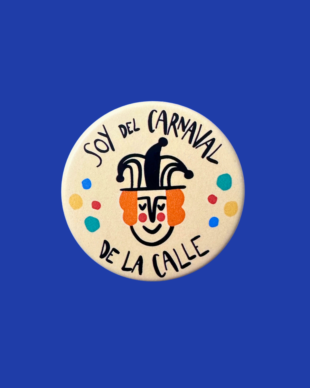 Chapa Soy del Carnaval de la calle
