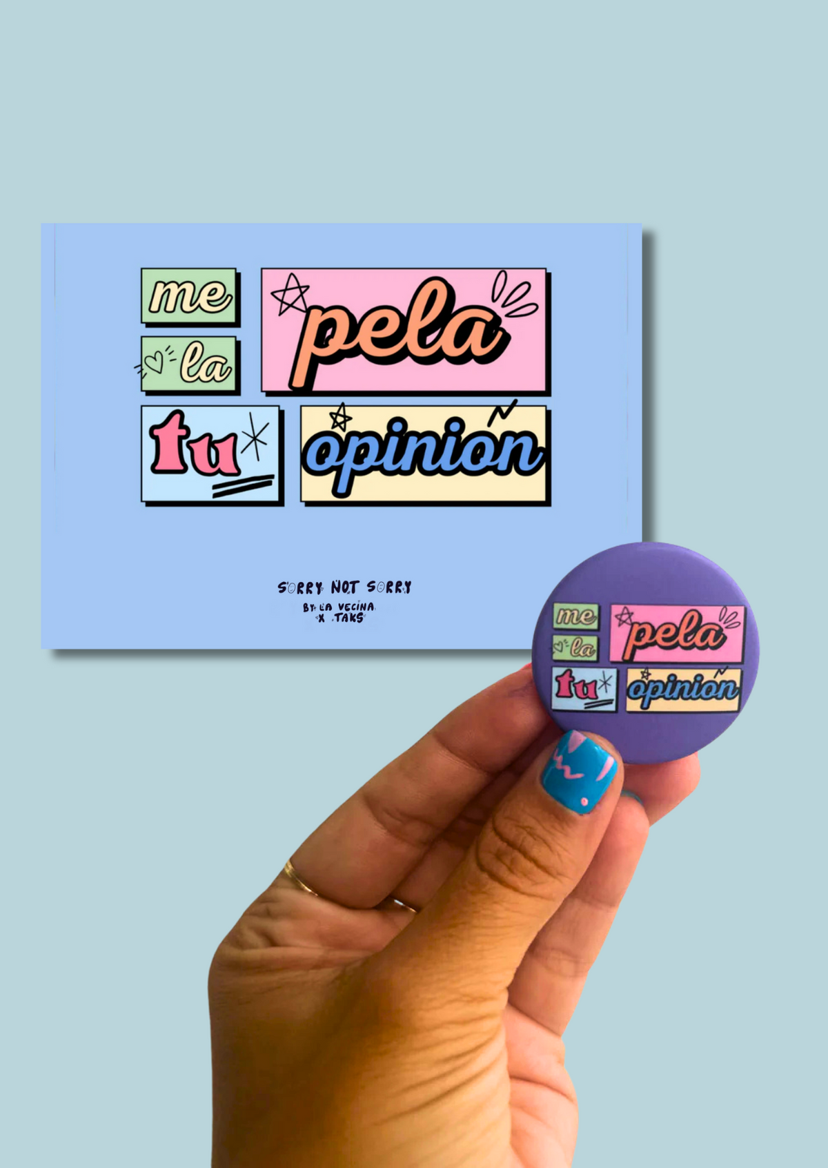 Lámina + Chapa Me la pela tu opinión