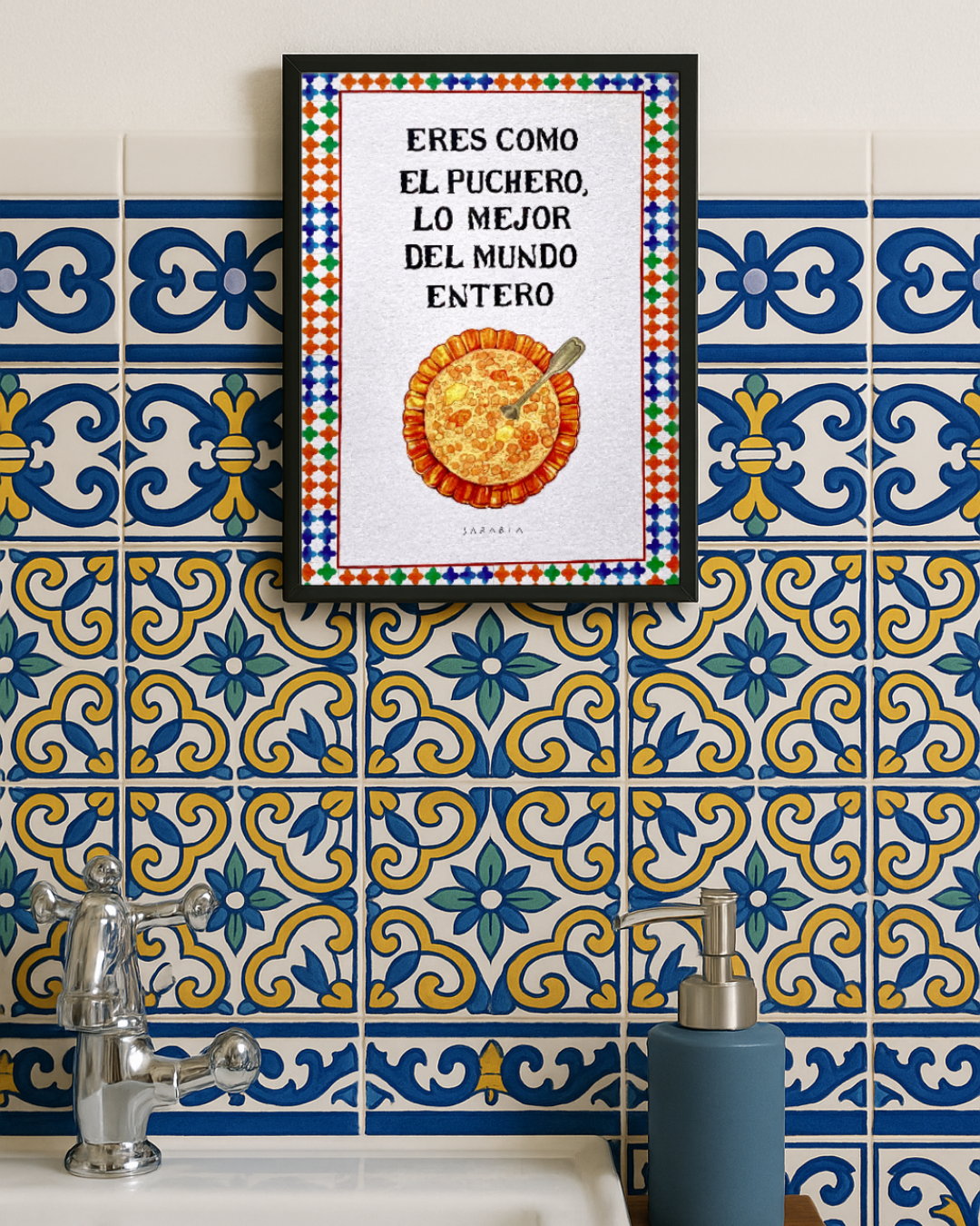 Lámina Eres como el puchero lo mejor del mundo entero