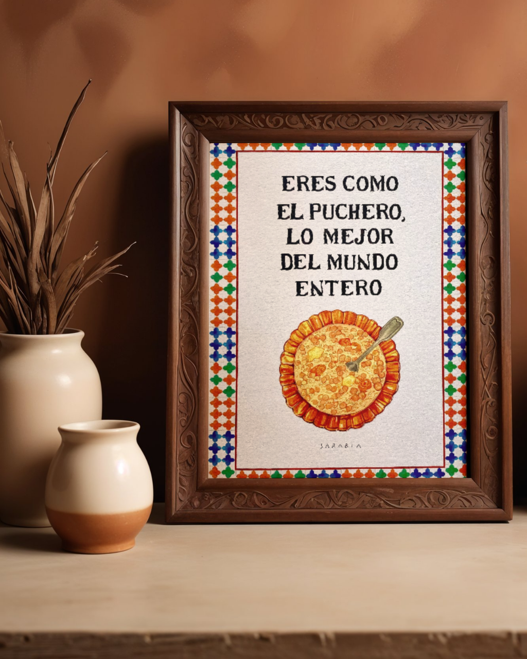 Lámina Eres como el puchero lo mejor del mundo entero