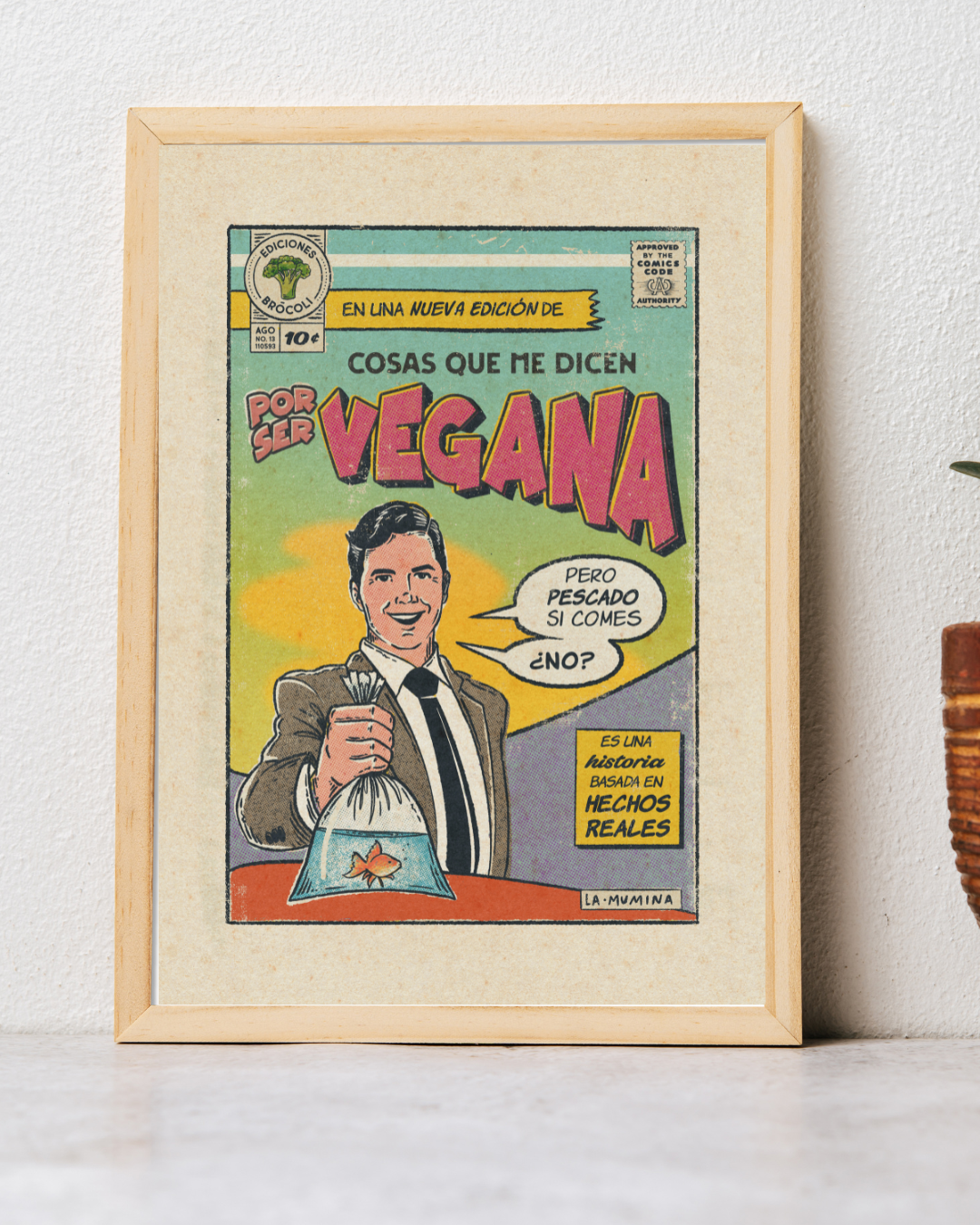 Lámina Cosas que me dicen por ser vegana