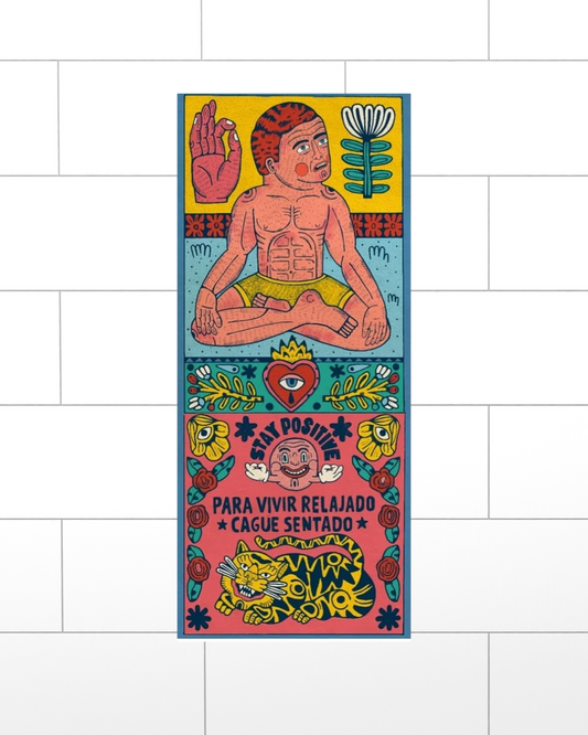 Poster To live relaxed, shit sitting down (30x70cm)