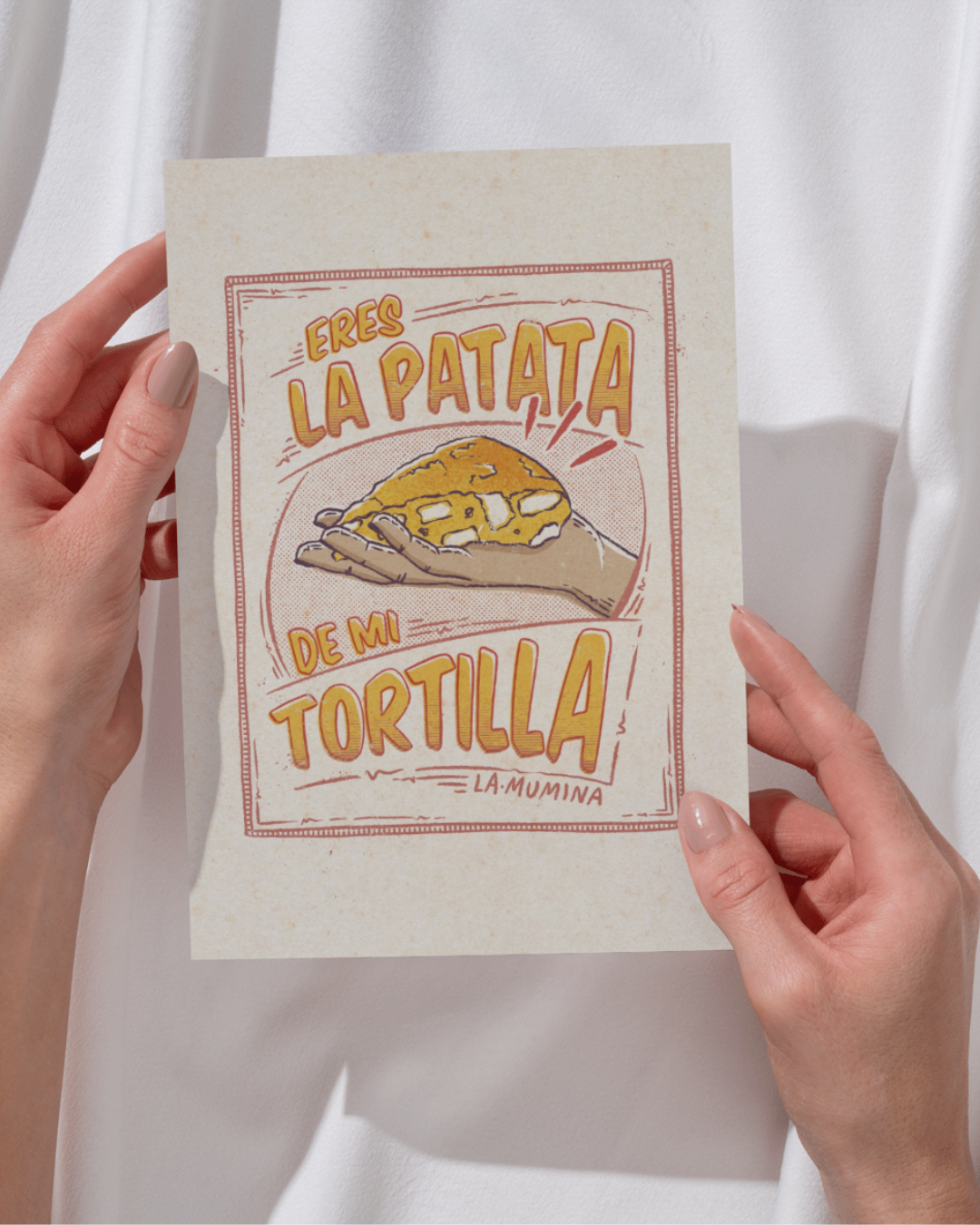 Lámina Eres la patata de mi tortilla