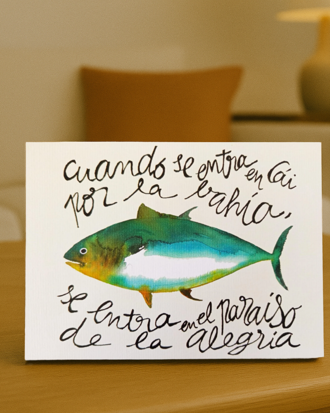 Lámina Atún Cuando se entra en Cai por la bahía, se entra en el paraíso de la alegría