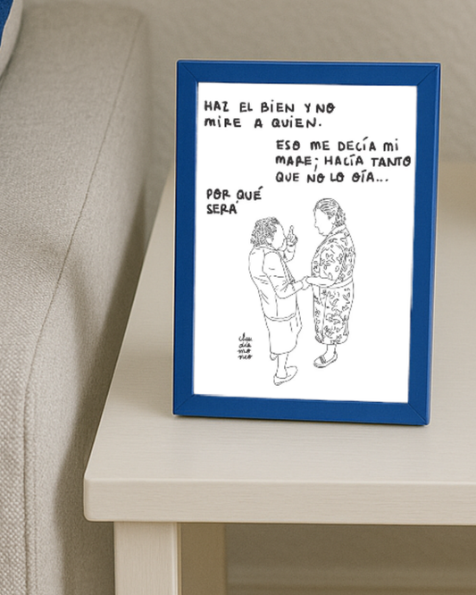 Lámina Haz el bien y no mire a quien