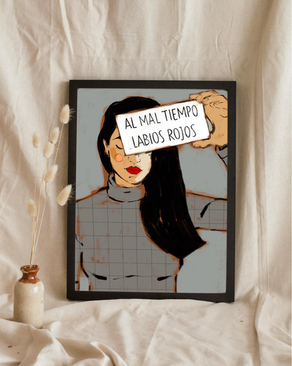 Lámina Al mal tiempo labrios rojos