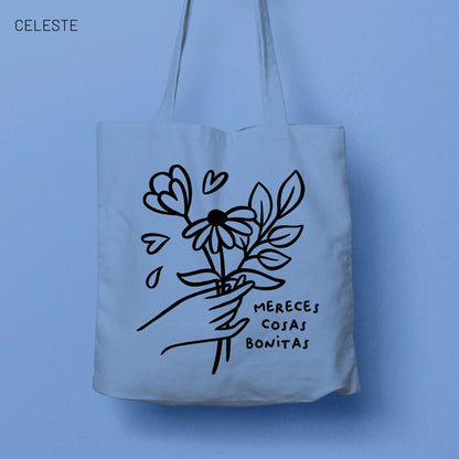 Totebag Mereces cosas bonitas 140g - Varios colores