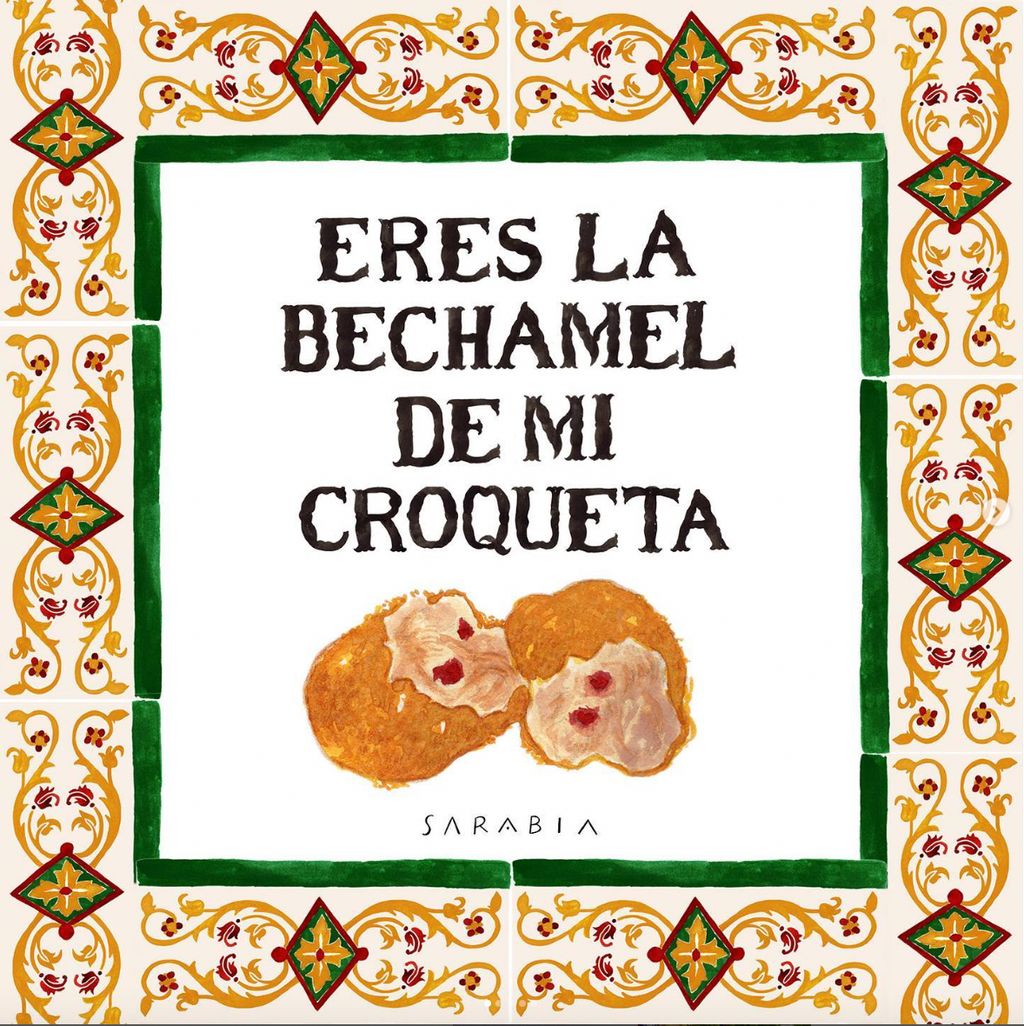 Lámina Eres la bechamel de mi croqueta