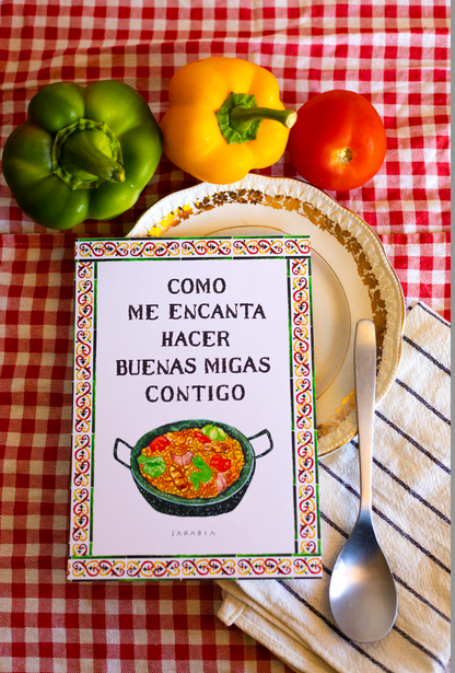 Lámina "Como me encanta hacer buenas migas contigo"