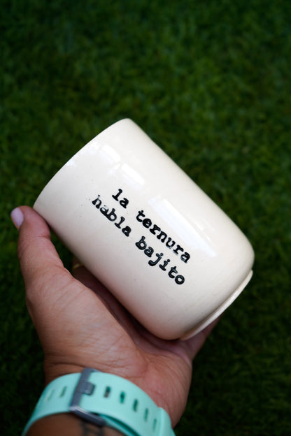 Vaso La ternura habla bajito