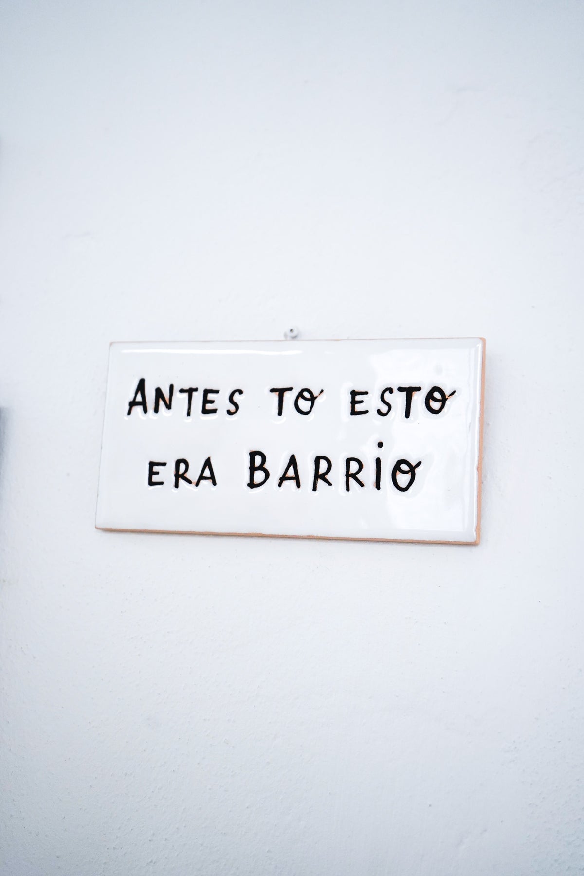 Azulejo para colgar Antes to esto era barrio