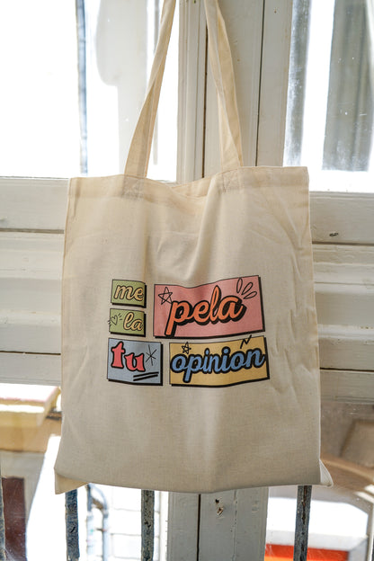 Totebag Me la Pela tu Opinión