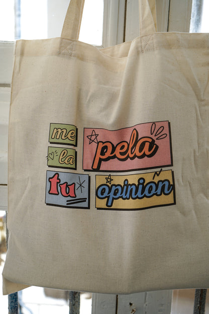 Totebag Me la Pela tu Opinión