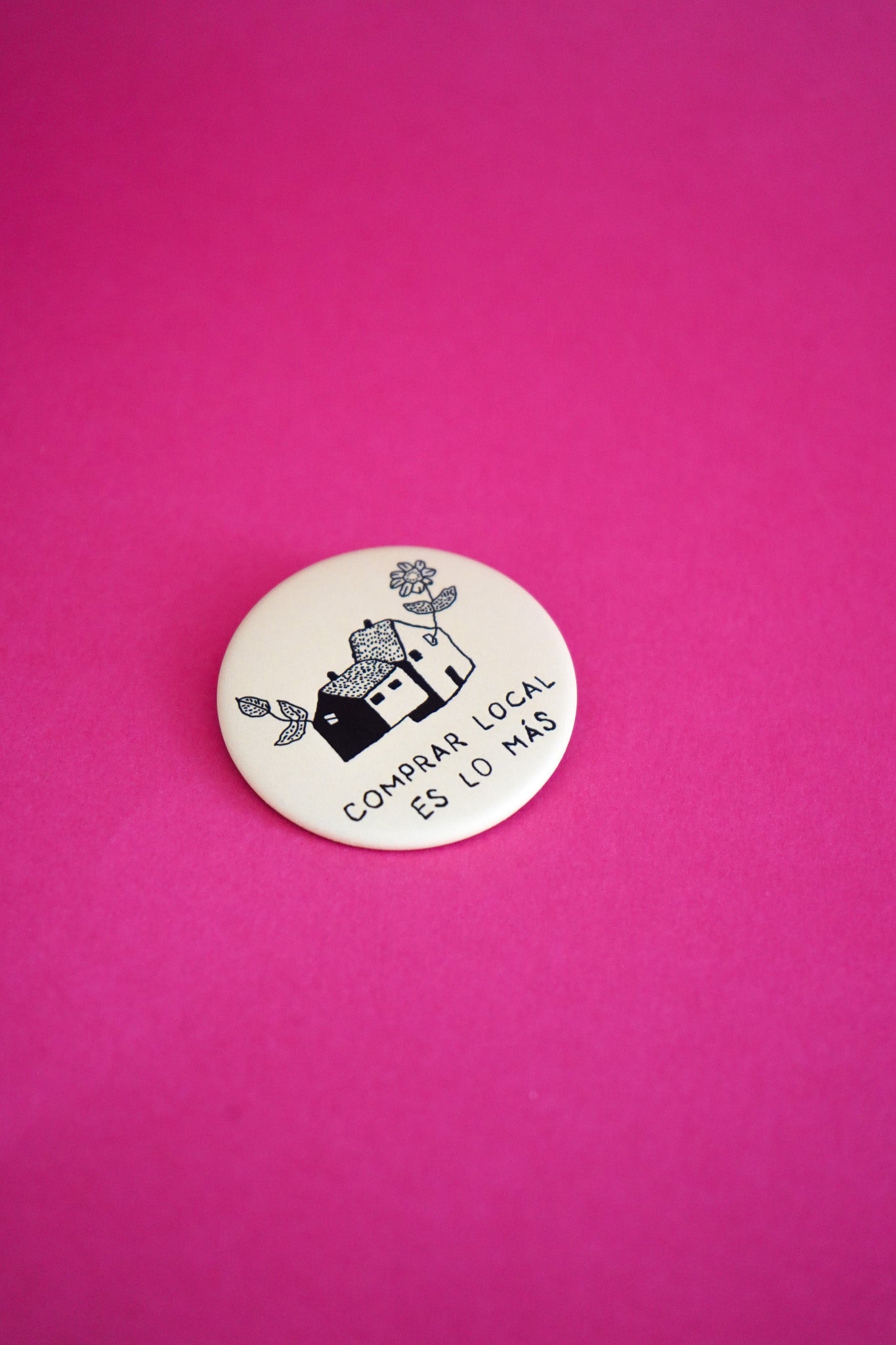 Chapa "Comprar Local es lo más"
