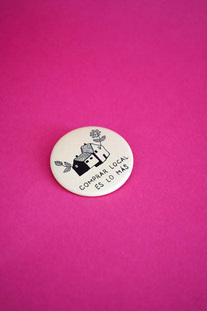 Chapa "Comprar Local es lo más"