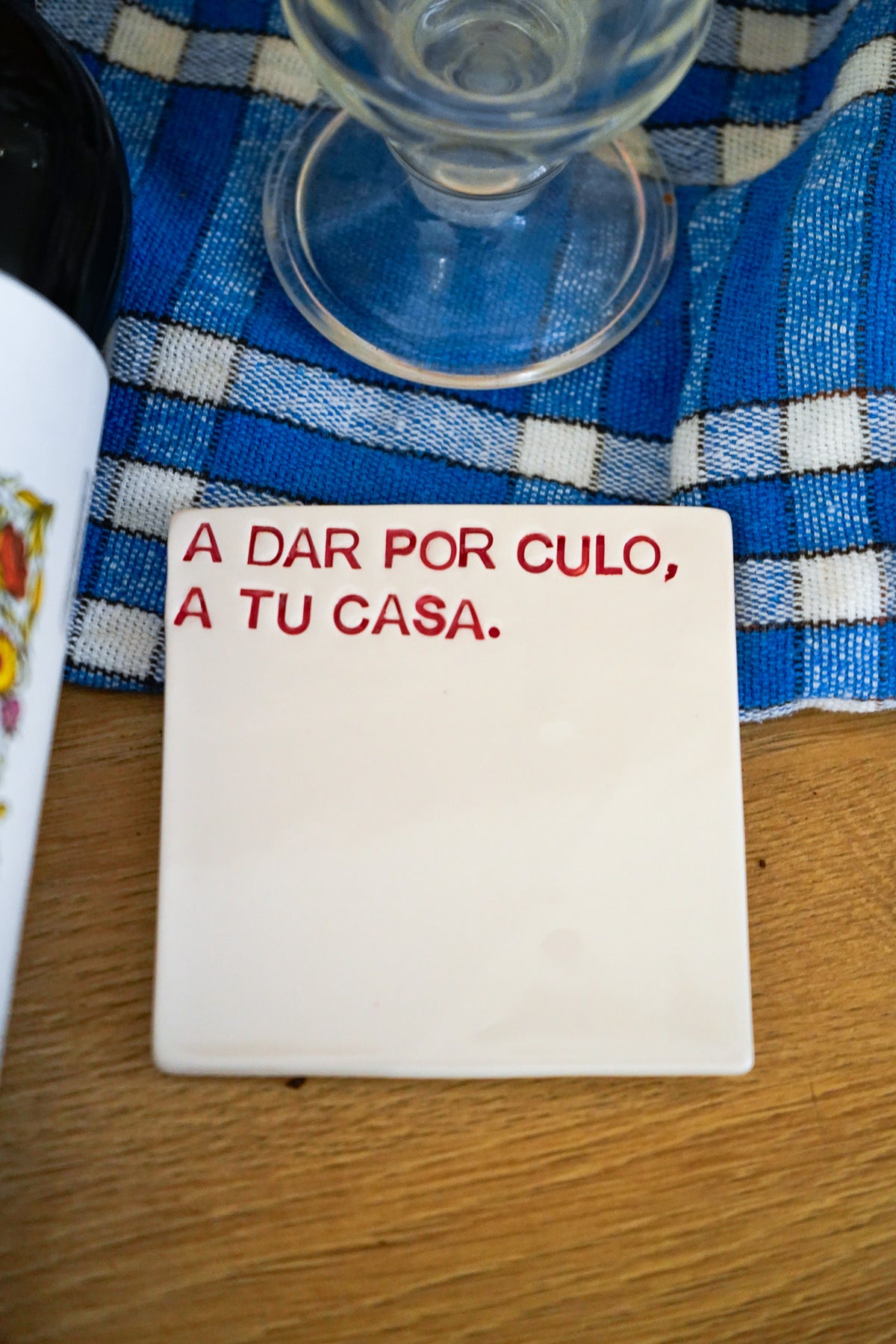 Posavasos A dar por culo a tu casa