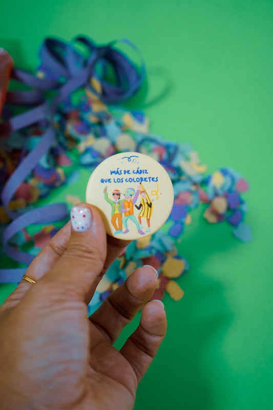 Chapa Más de Cádiz que los coloretes