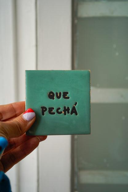 Azulejo imán de cerámica Que pechá