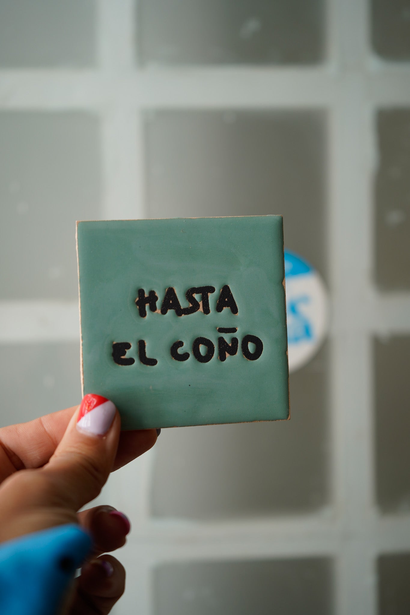 Azulejo imán de cerámica Hasta el Coño