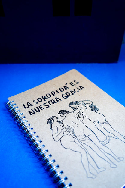 Libreta La Sororidá es nuestra gracia
