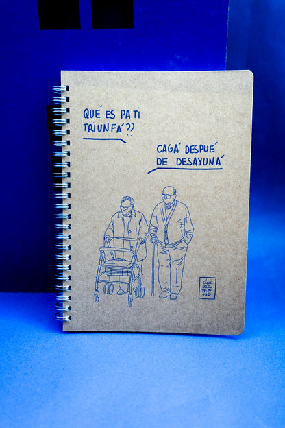 Libreta Qué es pa ti triunfá? Cagá despué de desayuná
