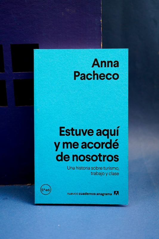 Libro "Estuve aquí y me acordé de nosotros"