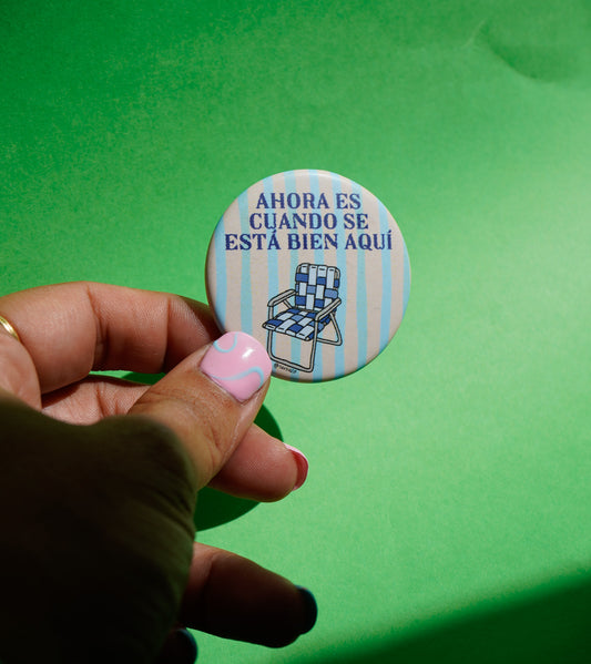 Chapa Silla Ahora es cuando se está bien aquí