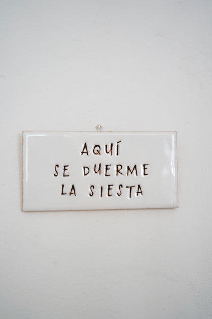 Azulejo para colgar Aquí se duerme la siesta