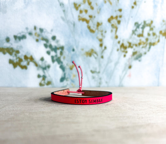Pulsera Estoy Sembrá