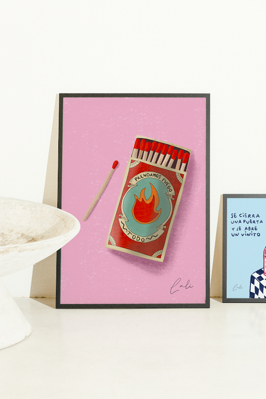 Lámina Prendamos fuego todo