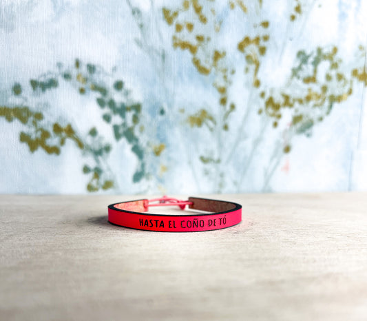Pulsera Hasta el coño de tó