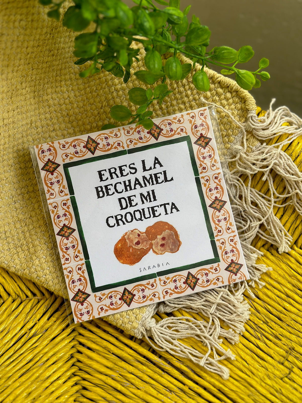 Lámina Eres la bechamel de mi croqueta