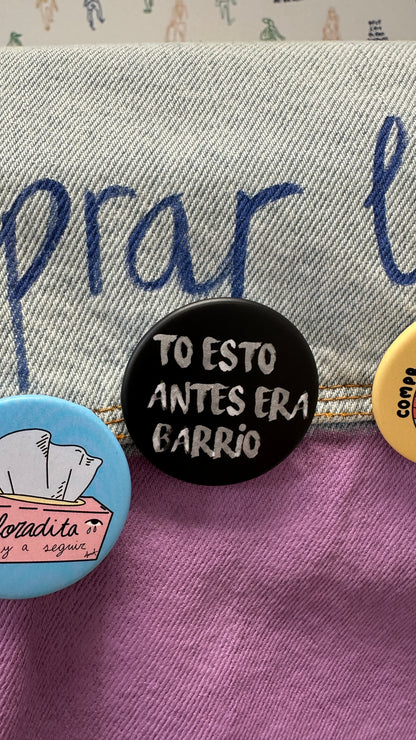 Chapa To esto antes era barrio