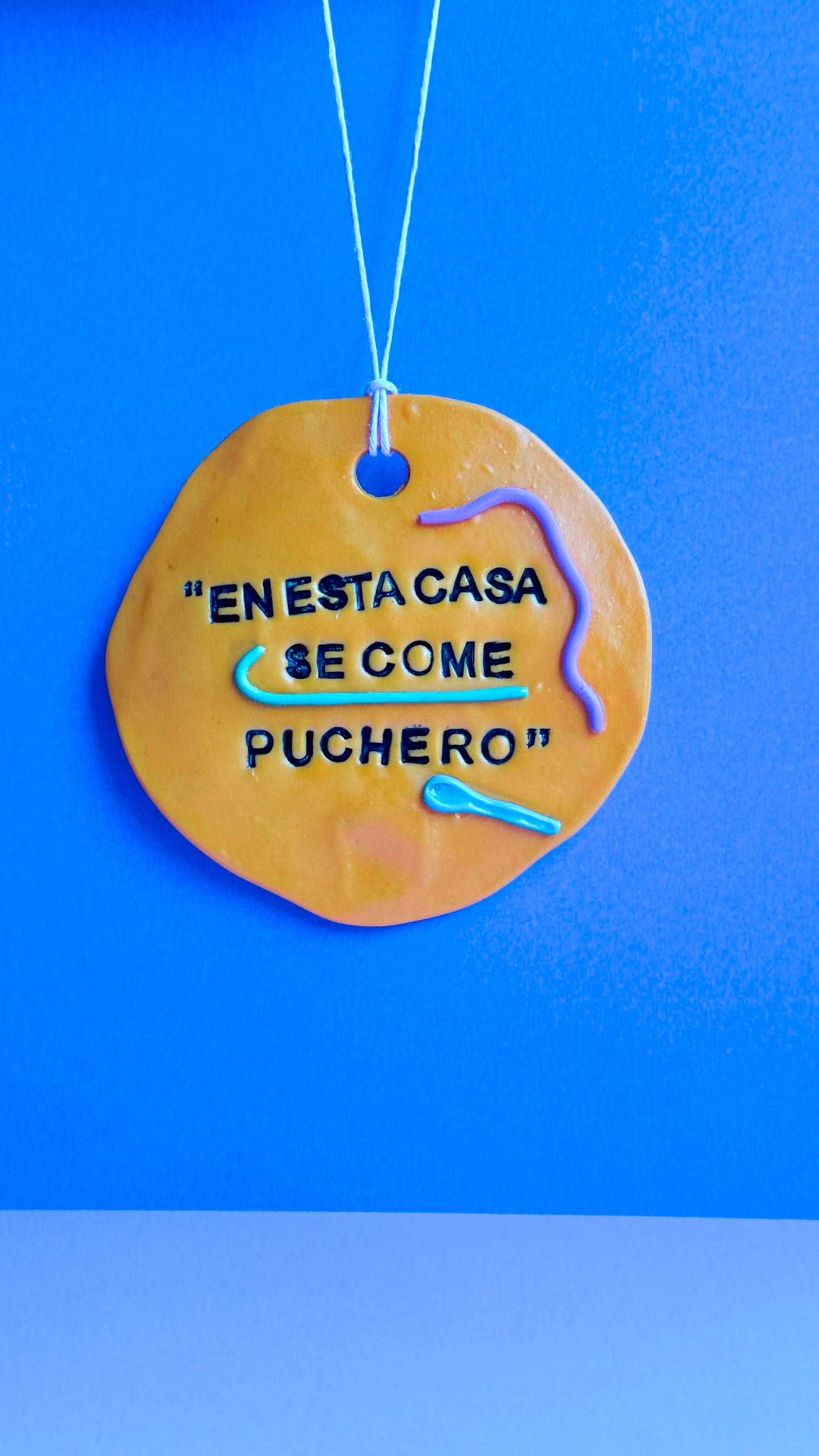 En esta casa se come puchero - Colgante decorativo