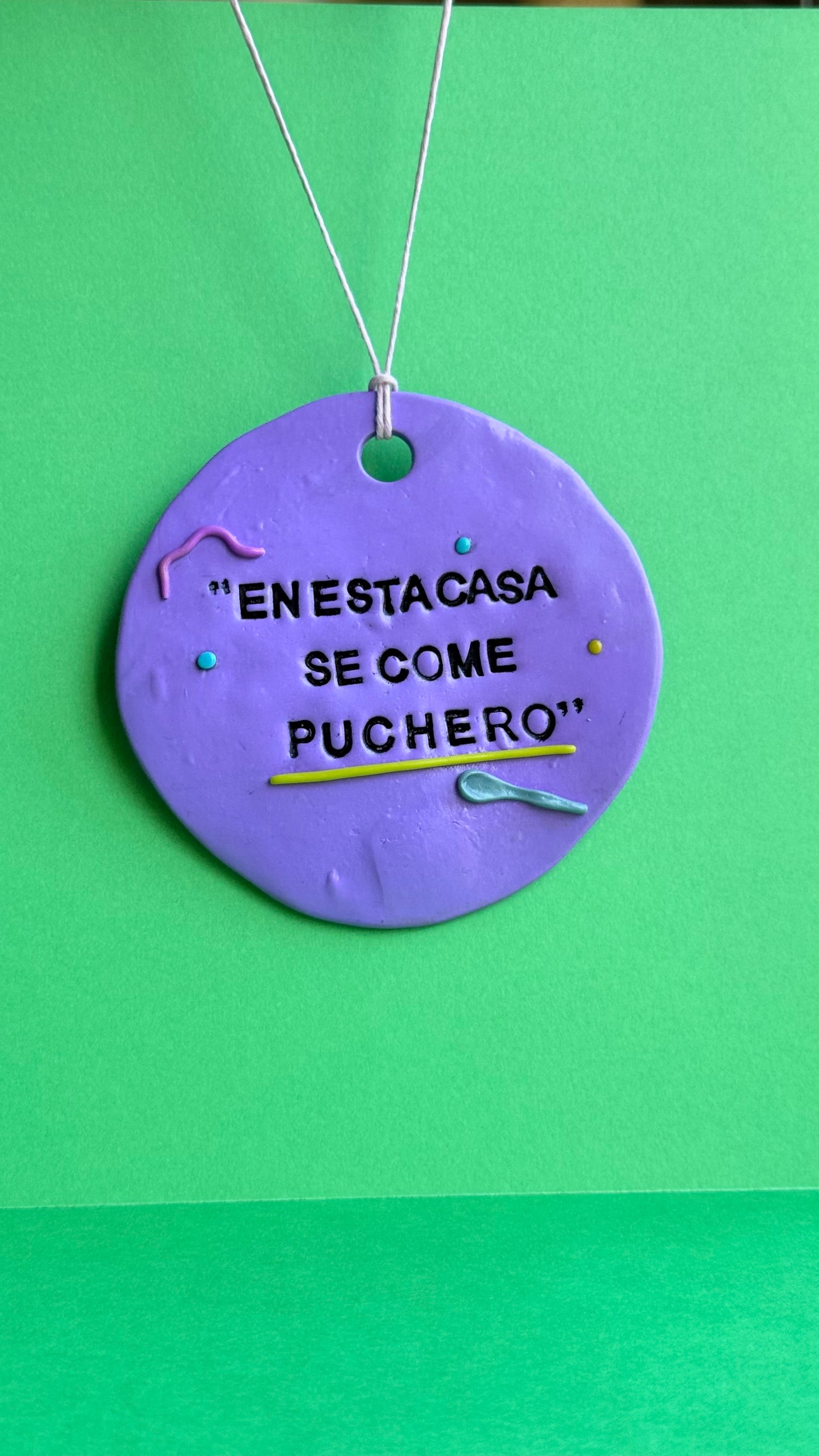 En esta casa se come puchero - Colgante decorativo