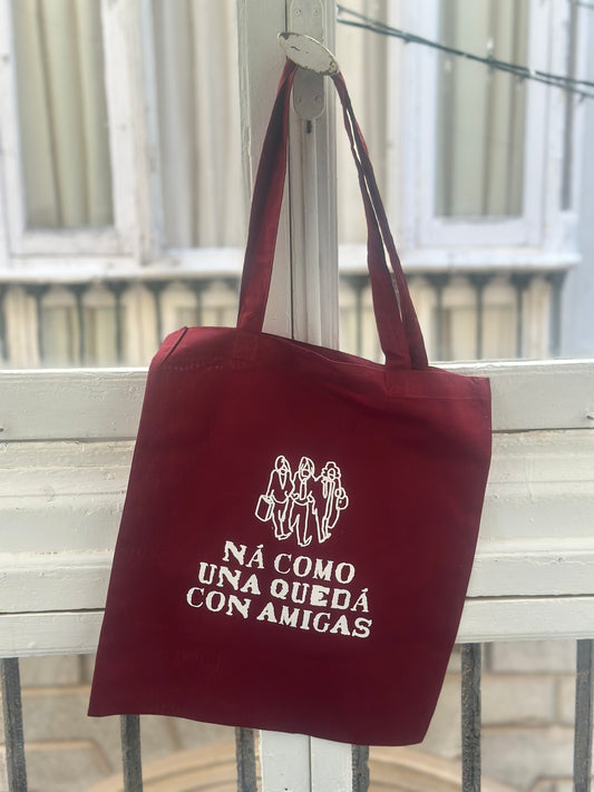 Totebag Ná como una quedá con amigas