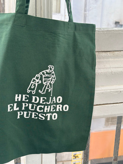 Totebag He dejao el puchero puesto.