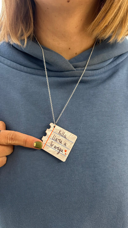 Collar  "Killa, llama a tu amiga" notas
