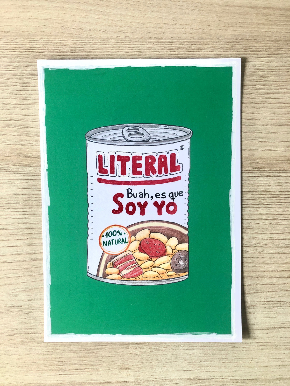 Lámina Literal. Buah, es que soy yo