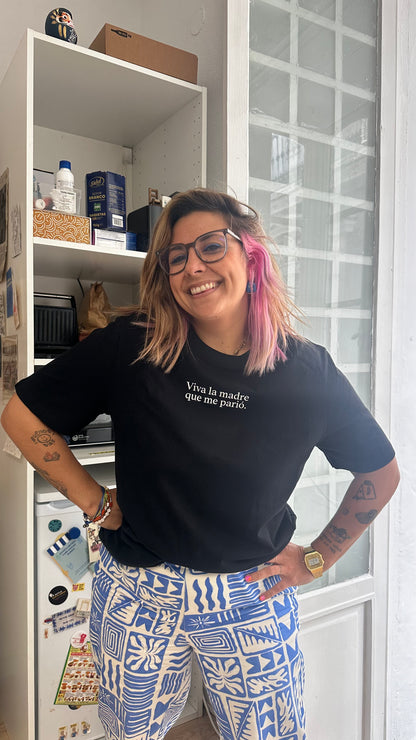 Camiseta Viva la madre que me parió