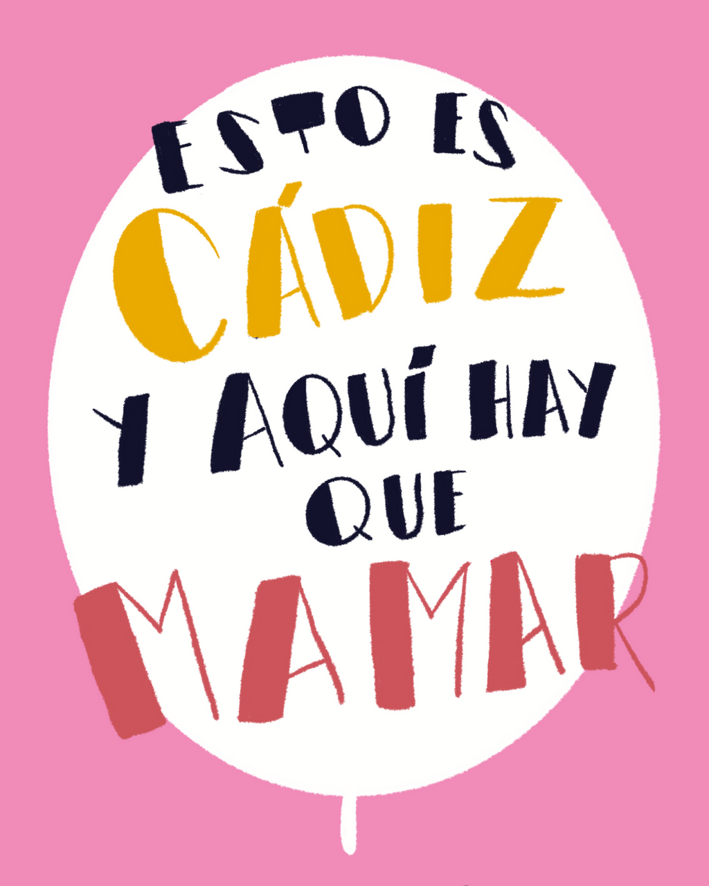 Lámina Esto es Cádiz y aquí hay que mamar