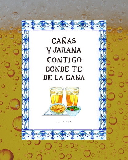 Lámina "Cañas y jarana contigo donde te de la gana"