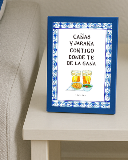 Lámina "Cañas y jarana contigo donde te de la gana"