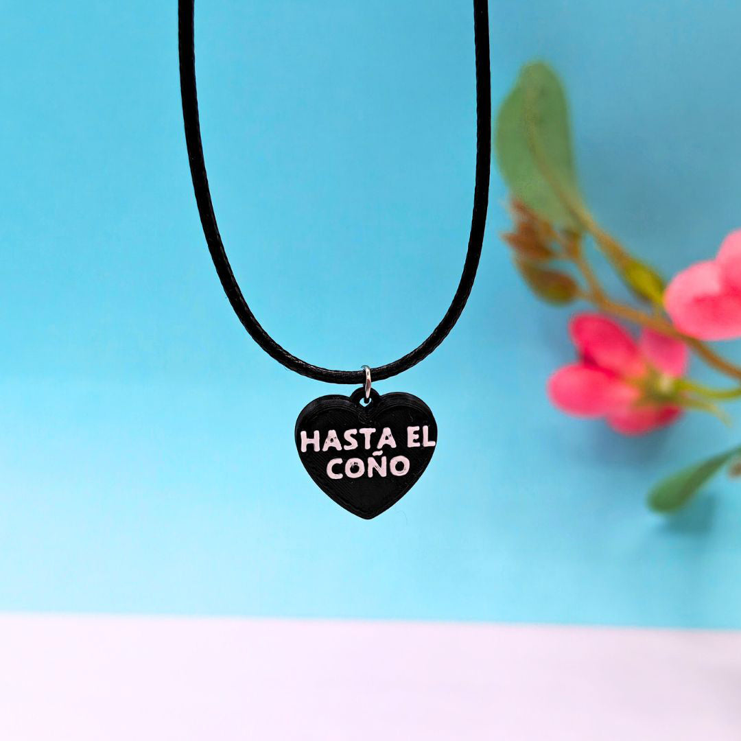 Collar Hasta el coño Corazón