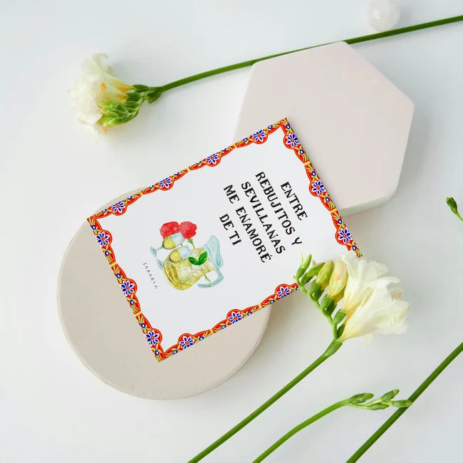 Lámina Entre rebujitos y sevillanas me enamoré de ti