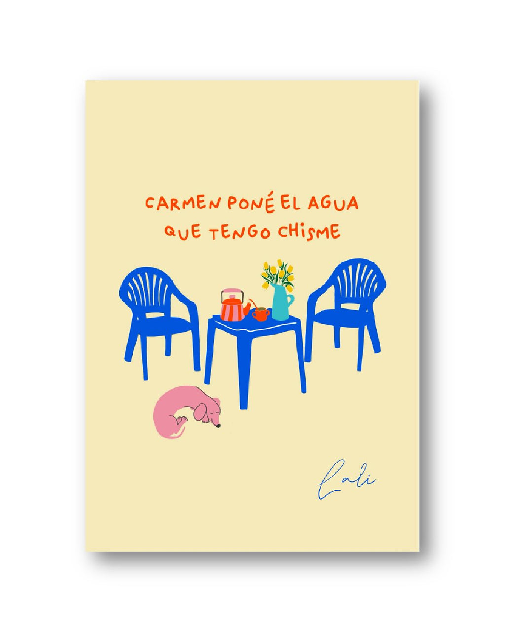 Lámina Carmen poné el agua, que tengo chisme