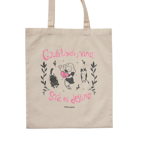 Totebag Gatos, libros y vino, será mi destino de María Gómez