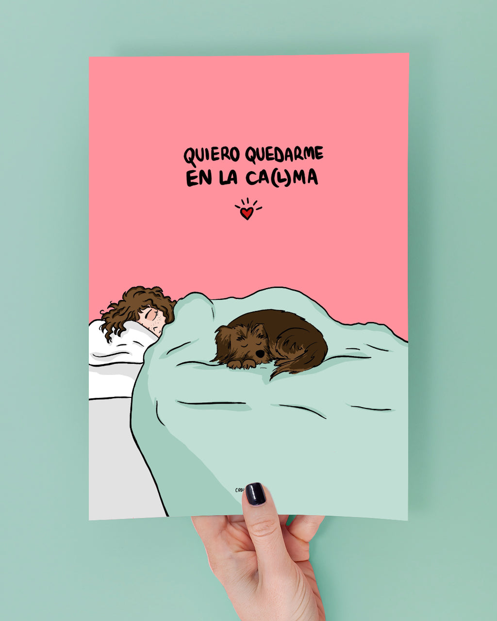 Lámina Quiero quedarme en la CA(L)MA